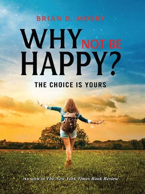 cover image of Why Not be Happy?